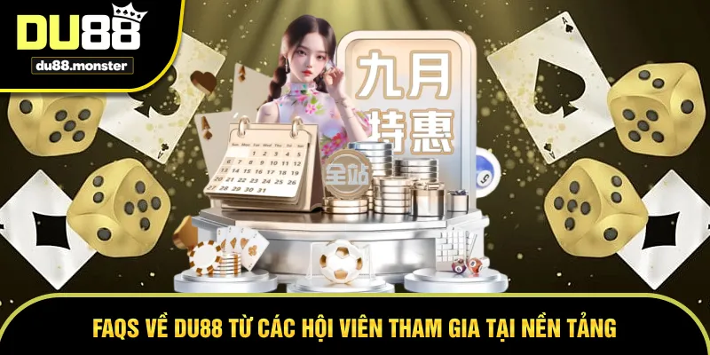 Câu hỏi thường gặp từ các hội viên về nền tảng
