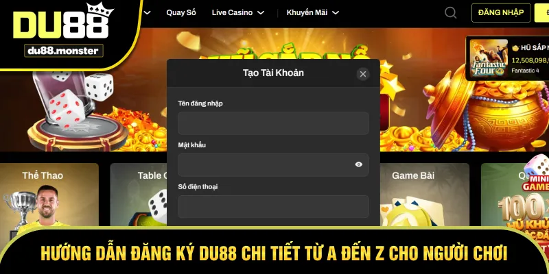 Hướng dẫn từng bước đăng ký DU88 chi tiết cho người chơi 