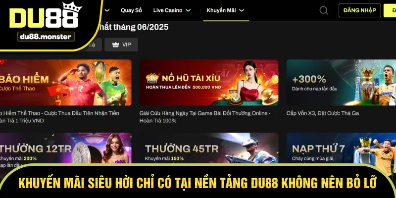 Các chương trình khuyến mãi cực Hot tại Du88
