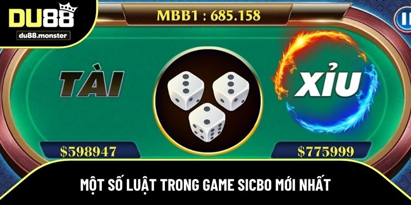 Một số luật trong game sicbo mới nhất