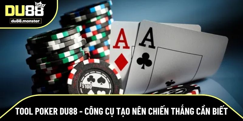 tool poker Du88